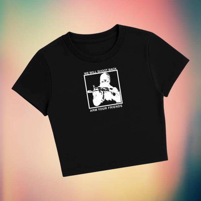 Arm Your Friends Merch Store Wwsb Baby Tee Arm Your Friends Merch Store Wwsb Baby Tee