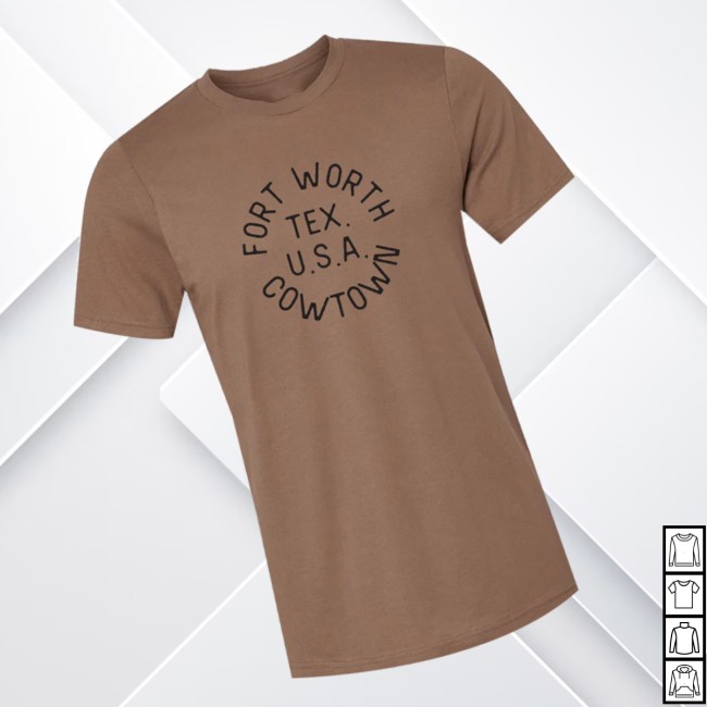 Fort Worth Locals Store Merch Fort Worth Cowtown T-Shirt Fort Worth Locals Store Merch Fort Worth Cowtown T-Shirt