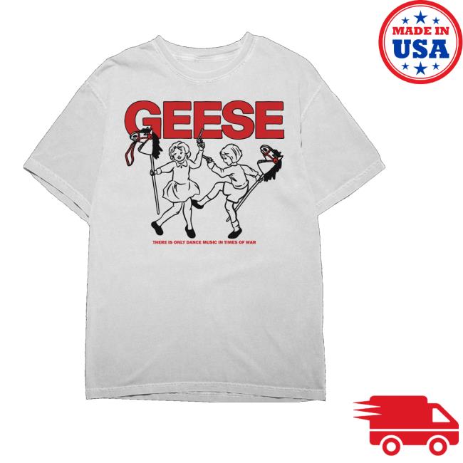 Geese Band Store Merch Shop War Tee Geese Band Store Merch Shop War Tee