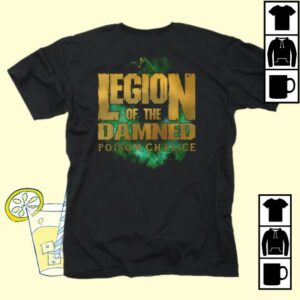 Indiemerchstore Legion Of The Damned The Poison Chalice T-Shirt