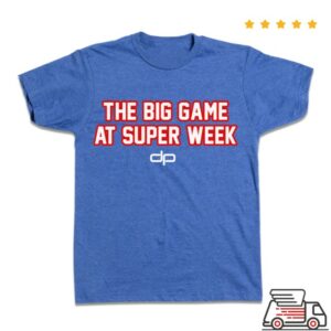 Dan Patrick Store Merch The Big Game At Super Week