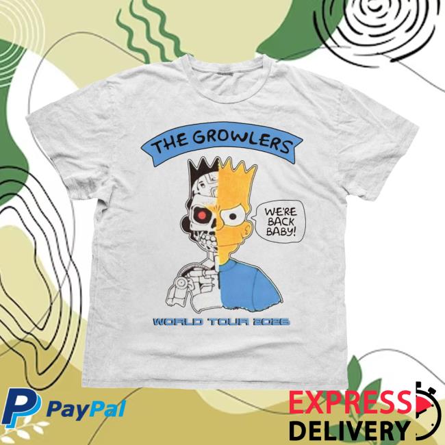 The Growlers Merch Store The Growlers We’re Back Baby T-Shirt The Growlers Merch Store The Growlers We’re Back Baby T-Shirt