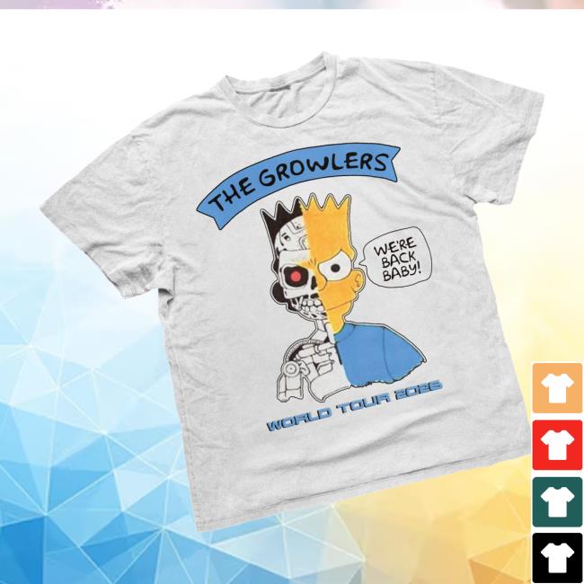 The Growlers Merch Store The Growlers We’re Back Baby T-Shirt The Growlers Merch Store The Growlers We’re Back Baby T-Shirt