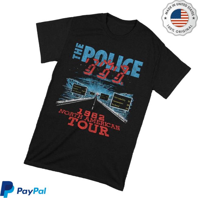 The Police Shop Merch Store The Police 1982 North American Tour T Shirt The Police Shop Merch Store The Police 1982 North American Tour T Shirt
