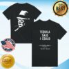 Tacopub Store Merch Tequila Said I Could T-Shirt 2 kenny Tacopub Store Merch Tequila Said I Could T Shirt