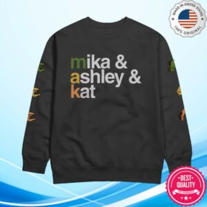 Makandveeds Merch Store Shop Mika & Ashley & Kat Sweatshirt