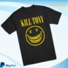 kenny kill merch store kill tony smile t shirtpng U