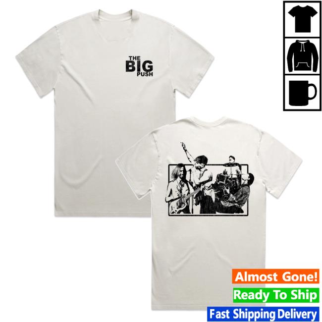 The Big Push Band Merch Store Shop Busking T-Shirt The Big Push Band Merch Store Shop Busking T-Shirt