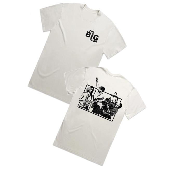 The Big Push Band Merch Store Shop Busking T-Shirt The Big Push Band Merch Store Shop Busking T-Shirt