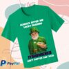 kenny Itsurwiener Store Merch Aint Pattys Day Shirt UEW