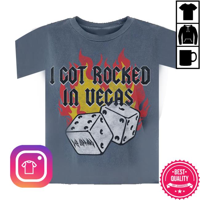 Def Leppard Store Merch Shop I Got Rocked In Vegas T-Shirt Def Leppard Store Merch Shop I Got Rocked In Vegas T-Shirt