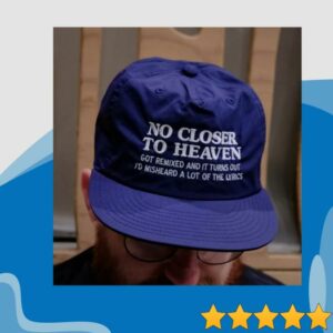 No Closer To Heaven Got Remixed And It Turns Out Id Misheard A Lot Of The Lyrics Hat