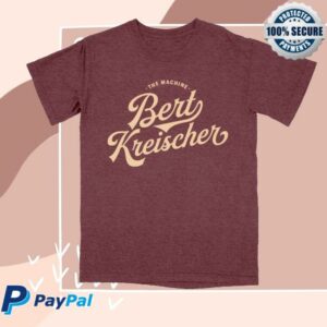 Bert Bertbert Store Merch Shop The Machine Tee