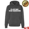 kenny kung fu merch store kim gordon play me pullover hoodie