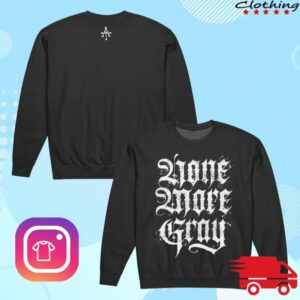 Amorys Tomb Merch Store None More Gray Crewneck