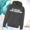 kenny Kung Fu Merch Store Kim Gordon Play Me Pullover Hoodiea