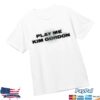 kenny Kung Fu Merch Store Kim Gordon Play Me T Shirta