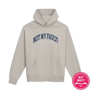 Jayo Shop Merch Store Not My Fault University Hoodie