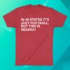 kenny obvious shirts store merch in 49 states its just football but this is indiana shirt