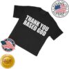 kenny Basedworld Merch Store Shop Lil B Thank You Based God 1.1 T Shirtv