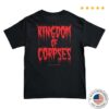 kenny Reality Fade Merch Store Lust Of Decay Kingdom Of Corpses T Shirta