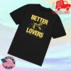 Better Lovers Merch Store Shop Say Please T-Shirt 1 kenny Better Lovers Merch Store Shop Say Please T Shirtv
