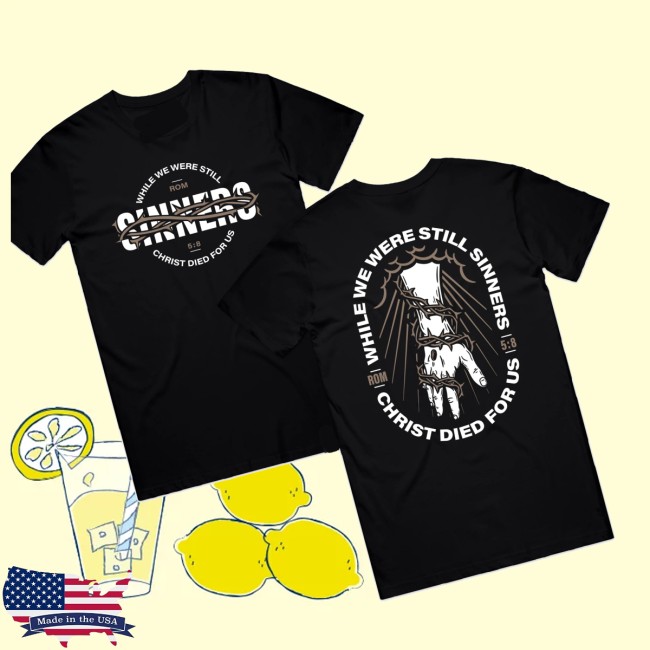 Disciple Threads Store Merch Christ Died For Us T-Shirt Disciple Threads Store Merch Christ Died For Us T-Shirt