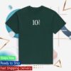 Armchair Expert Merch Store 10^3 T-Shirt Forest Green 2 kenny Armchair Expert Merch Store 10%5E3 T Shirt Forest Green