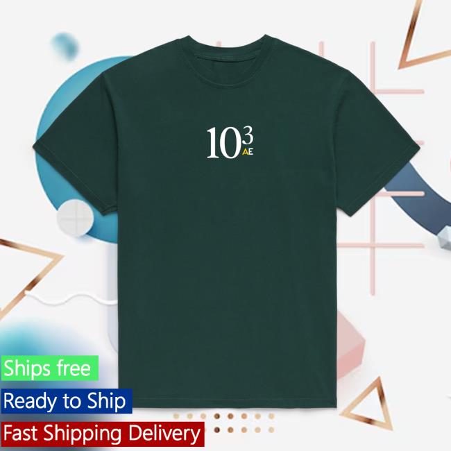 Armchair Expert Merch Store 10^3 T-Shirt Forest Green Armchair Expert Merch Store 10^3 T-Shirt Forest Green