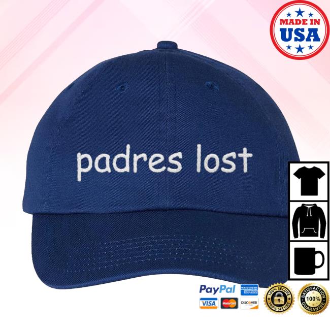 Mega64 Merch Store Padres Lost Dad Hat Mega64 Merch Store Padres Lost Dad Hat