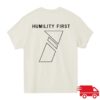 Tasi First Merch Store Humility First Tee White