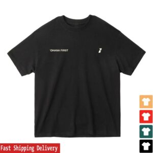 Tasi First Merch Store Ohana First Tee
