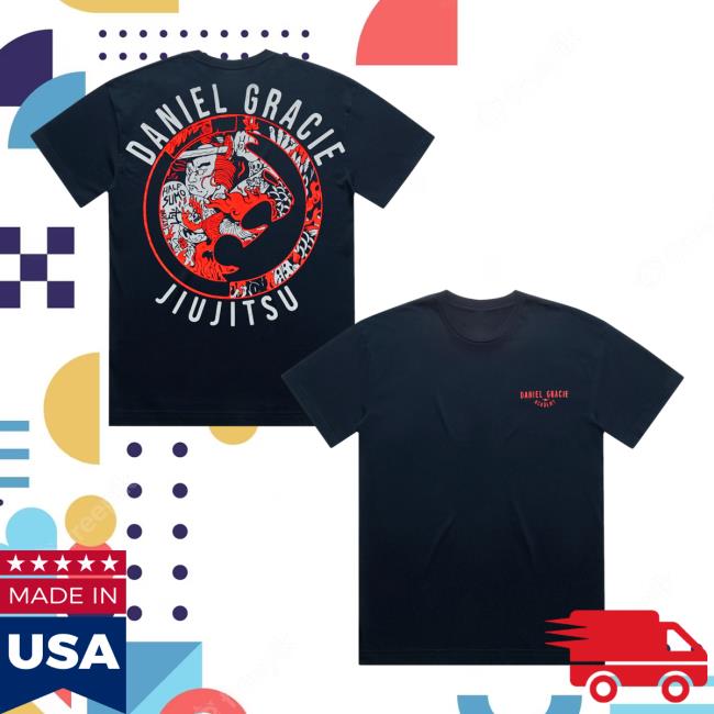 Half Sumo Merch Store Daniel Gracie T-Shirt 5 Half Sumo Merch Store Daniel Gracie T-Shirt