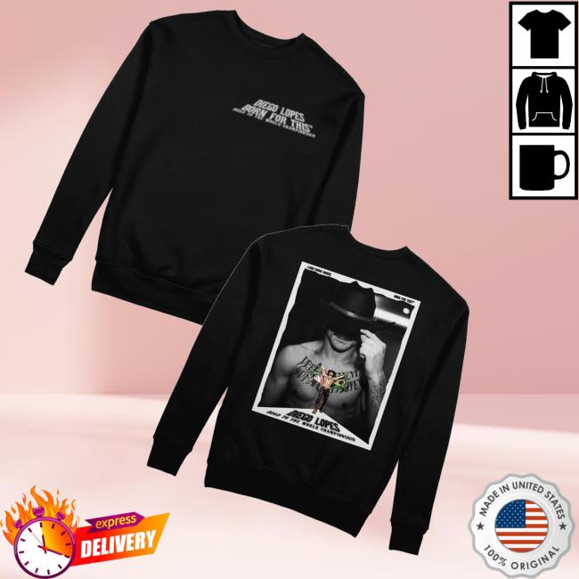 Born For This Shop Merch Store Diego Lopes Ufc 325 Road To The Championship Crewneck 3 Born For This Shop Merch Store Diego Lopes Ufc 325 Road To The Championship Crewneck