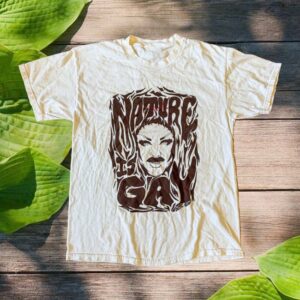 Pattie Gonia Merch Store Nature Is Gay Tee