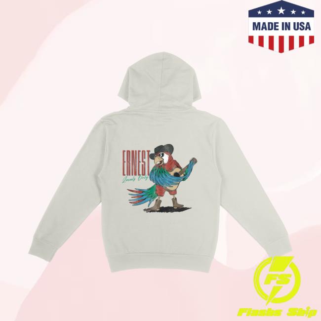 Ernest Official Merch Store Locals Only Hoodie 4 Ernest Official Merch Store Locals Only Hoodie