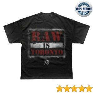 Xo Merch Store Wwe X Xo Raw Is Toronto Tee