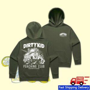 Dirty Kid Merch Store Poaching Hoodie Green