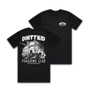 Dirty Kid Merch Store Poaching Tee Black