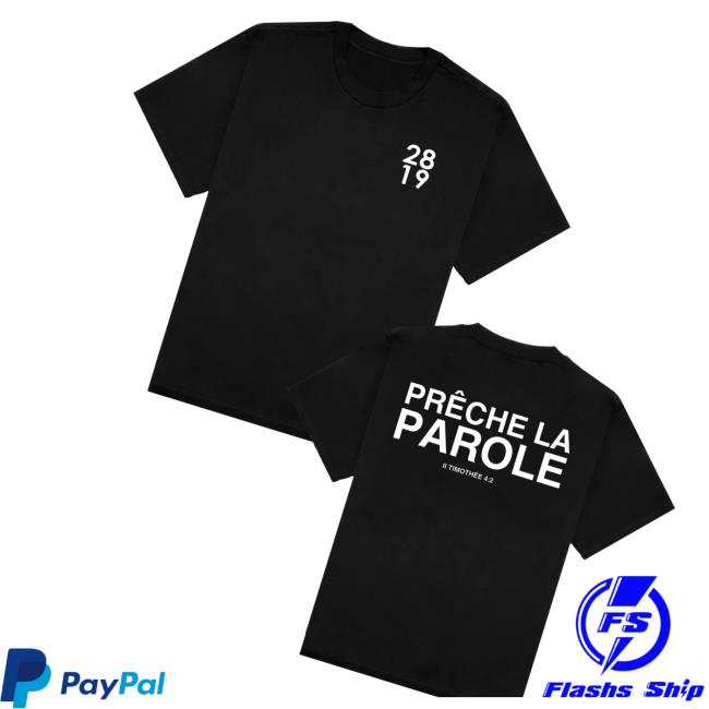 2819 Store Merch Shop Prêche La Parole T-Shirt 3 2819 Store Merch Shop Preche La Parole T-Shirt