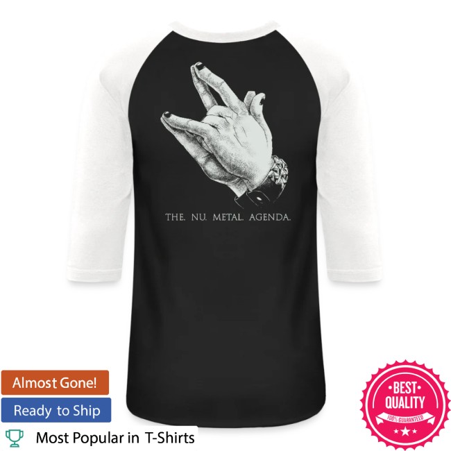 Nu Metal Agenda Store Merch Nu Metal Will Provide Baseball T-Shirt Nu Metal Agenda Store Merch Nu Metal Will Provide Baseball T-Shirt