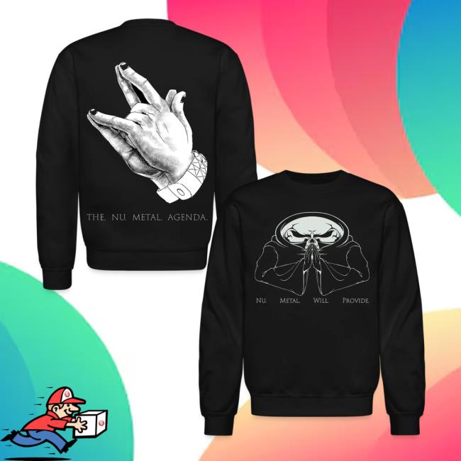 Nu Metal Agenda Merch Store Nu Metal Will Provide Crewneck Sweatshirt 5 Nu Metal Agenda Merch Store Nu Metal Will Provide Crewneck Sweatshirt