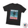 Dropkick Murphys Merch Store For The People T Shirt 1 Dropkick Murphys Merch Store For The People T Shirt