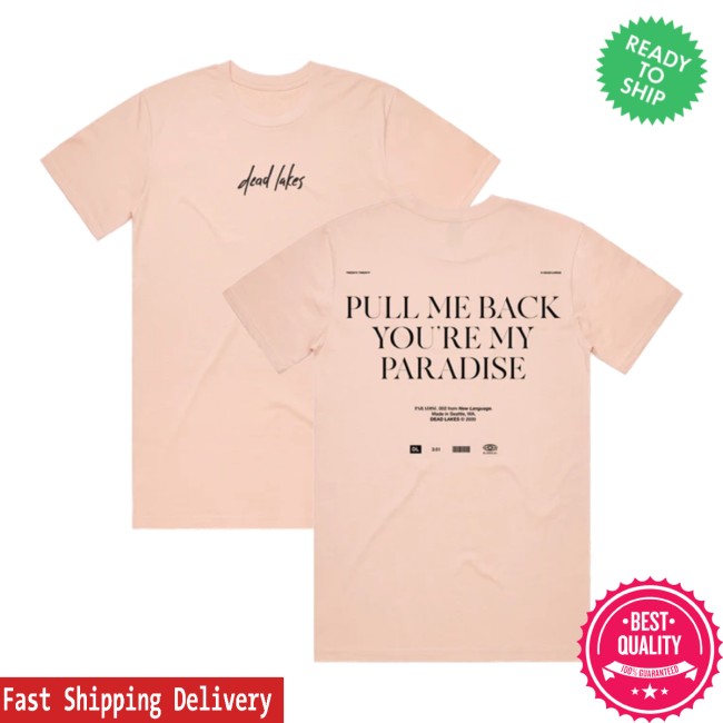 Merchbar Store Merch Dead Lakes Paradise Tee 5 Merchbar Store Merch Dead Lakes Paradise Tee