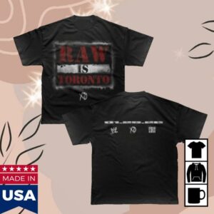 Xo Merch Store Shop Wwe X Xo Raw Is Toronto Tee