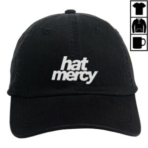 Relentless Merch Store Have Mercy Dad Hat
