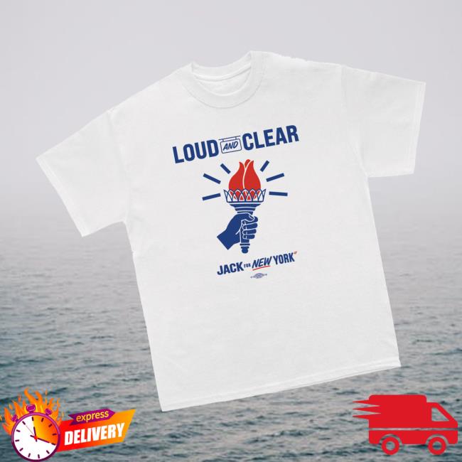 Jack For New York Merch Store Loud And Clear Unisex White Tee 3 Jack For New York Merch Store Loud And Clear Unisex White Tee