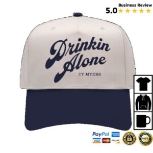 Ty Myers Store Merch Shop Ty Myers Drinkin Alone Hat