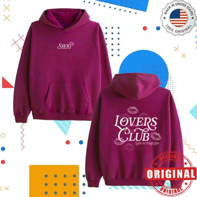 Swig Merch Store Lovers Club Hoodie 5 Swig Merch Store Lovers Club Hoodie