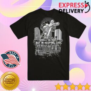 Evil Greed Merch Store Shop American Nightmare Hell Is Hot T-Shirt